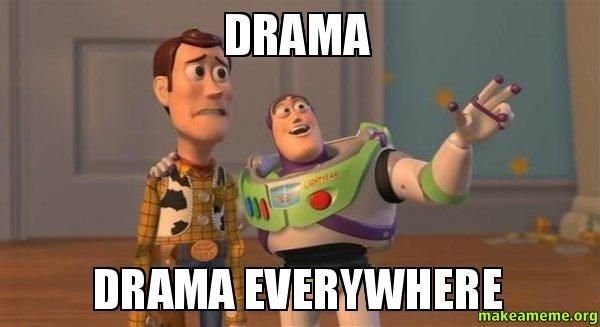 Drama-Drama-everywhere.jpg