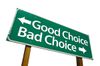 good choice bad choice.jpg