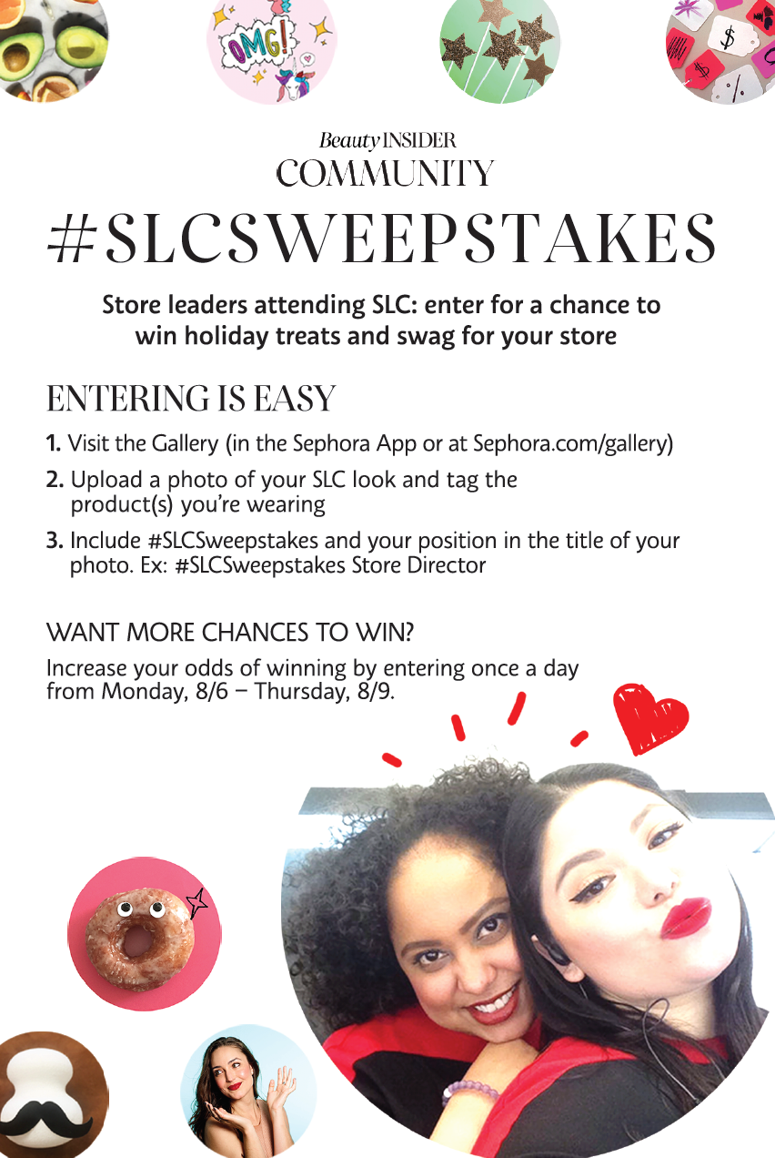 Store Directors Only: #SLCSweepstakes Of... - Beauty Insider Community