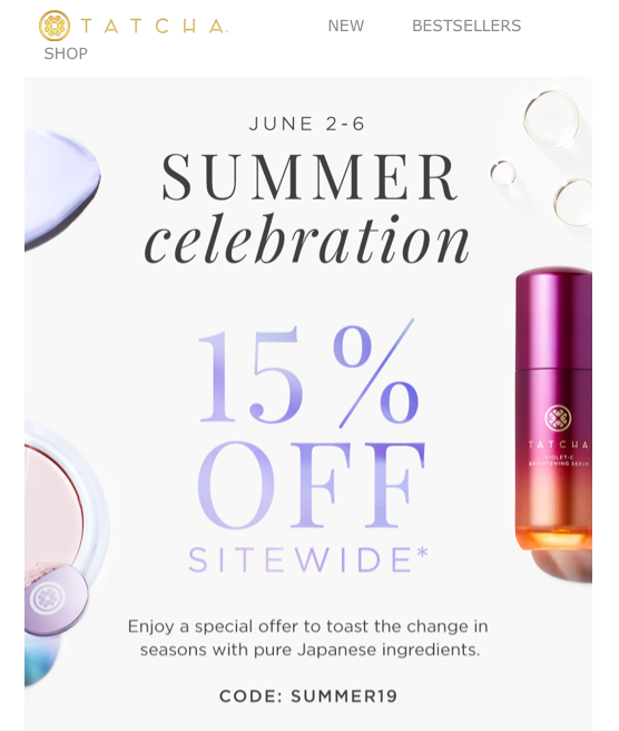 Promotion valid through 11:59 PM PT on June 6, 2019. Discount cannot be applied to skincare sets, previous purchases, gift cards, taxes, shipping or processing charges or combined with any other coupons or discounts.