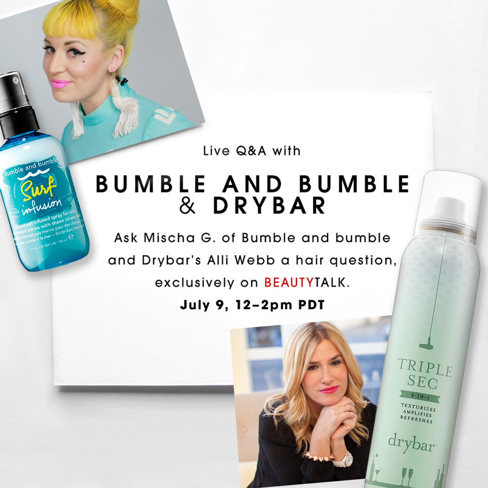 070115_Hair360_Live_chat_with_DryBar_and_Bumble_FB_V2.jpg