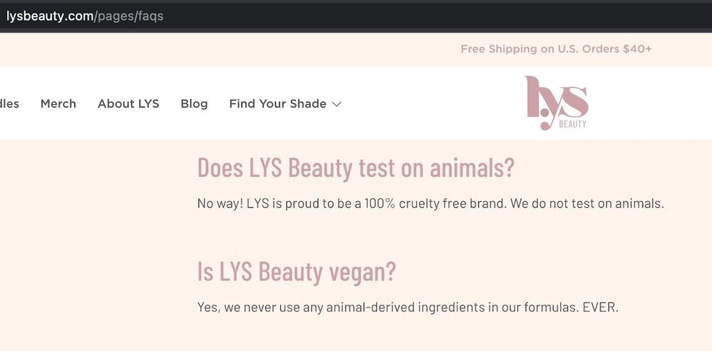 Screenshot taken from the FAQ page at LYS Beauty's website; it states the brand is 100% cruelty free and uses no animal-derived ingredients.