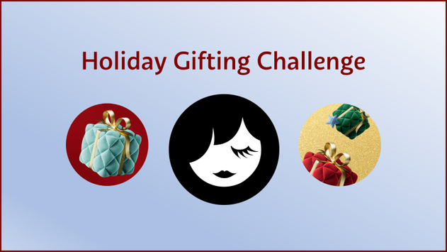 Holiday Gifting Challenge 2023: Tag a be - Beauty Insider Community