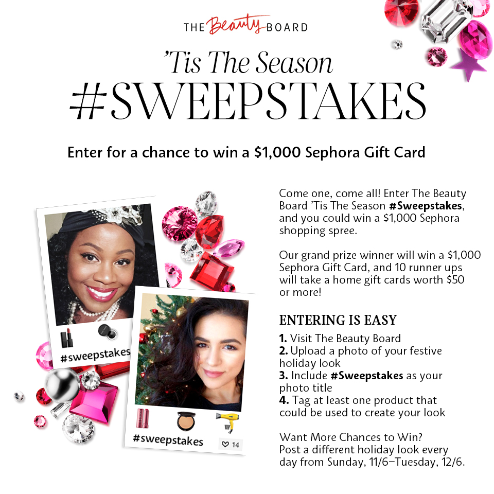 The Beauty Board 'Tis The Season #Sweeps... - Beauty Insider Community
