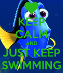 keep-calm-and-just-keep-swimming-386.png