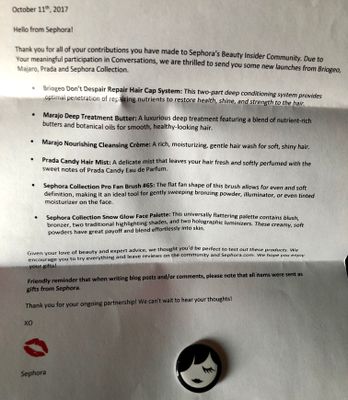 Attached letter from Sephora HQ with an exclusive BIC pin